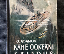 Grigori Adamov "Kahe ookeani saladus"
