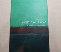 Medical Law: A Very Short Introduction - Charles Foster