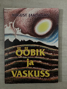 ÖÖbik ja vaskuss, August Jakobson (1 foto / 1)