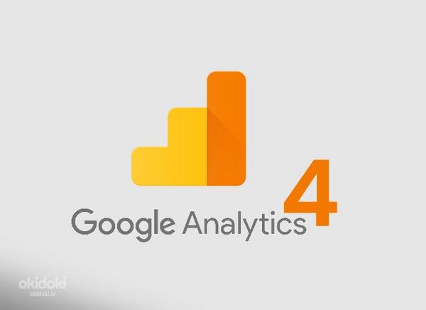 Palīdzēsim atjaunināt analītiku: Google Analytics 4 (foto #1)