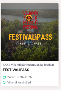 MÜÜA 2 Piletit VILJANDI FOLK MUSIC FESTIVALIPASSI (1 foto / 1)