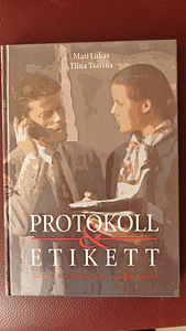 Protokoll & Etikett, Mati Lukas, raamat (1 foto / 3)