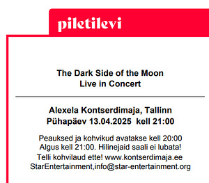 'The Dark Side of the Moon - Live in Concert' pilet (2 foto / 2)