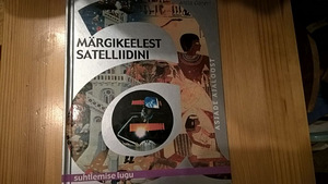 A.Ganeri " Märgikeelest satelliidini" (1 foto / 3)