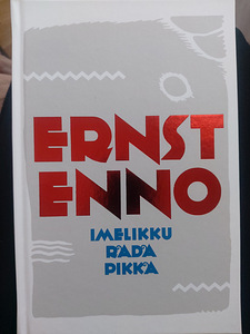 Uus! "Imelikku rada pikka" Ernst Enno (1 foto / 1)