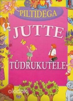 Piltidega jutte tüdrukutele