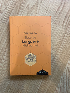 Eluterve kärgpere käsiraamat (1 foto / 2)