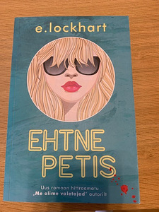 Põnevusromaan "Ehtne petis", autor E.Lockhart (1 foto / 1)