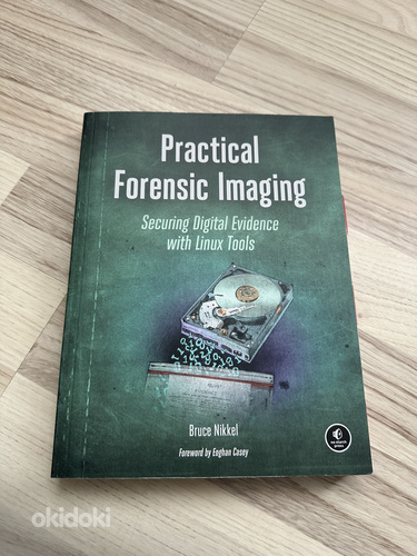 Practical Forensic Imaging: Securing Digital Evidence ... (foto #1)