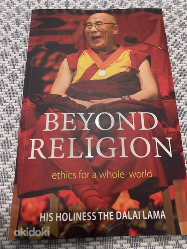 Dalali Lama. Beyond Religion: Ethics for a Whole World. UUS (foto #1)