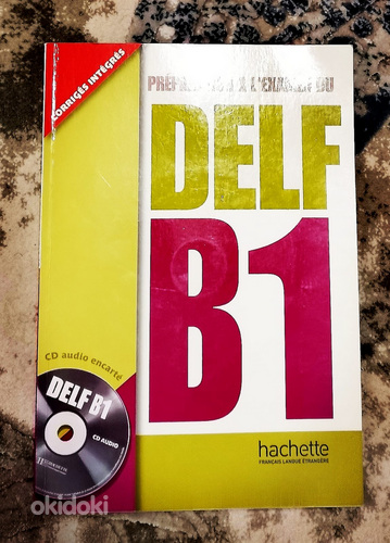 Пособие по подготовке к сдаче экзамена DELF B1